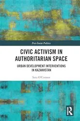 Book cover of Civic Activism in Authoritarian Space by Sara O’Connor