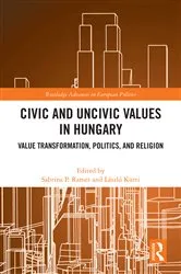 Book cover of Civic and Uncivic Values in Hungary by Sabrina P. Ramet