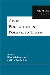 Book cover of Civic Education in Polarized Times by Elizabeth Beaumont