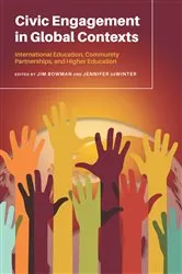 Book cover of Civic Engagement in Global Contexts by Jim Bowman