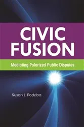 Book cover of Civic Fusion by Susan L. Podziba