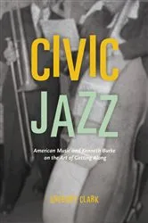 Book cover of Civic Jazz by Gregory Clark