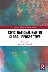 Book cover of Civic Nationalisms in Global Perspective by Jasper Trautsch