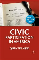 Book cover of Civic Participation in America by Q. Kidd