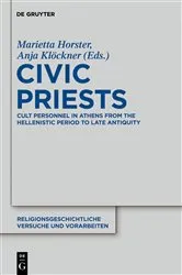 Book cover of Civic Priests by Marietta Horster