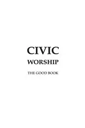 Book cover of CIVIC WORSHIP by In God We Trust, Divine Worship Ctr,