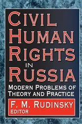 Book cover of Civil Human Rights in Russia by F. Rudinsky