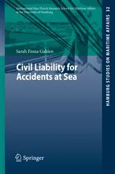Book cover of Civil Liability for Accidents at Sea by Unknown