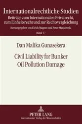 Book cover of Civil Liability for Bunker Oil Pollution Damage by Ulrich Magnus