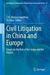 Book cover of Civil Litigation in China and Europe by Unknown