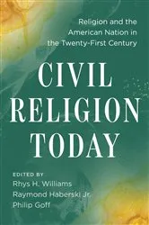 Book cover of Civil Religion Today by Rhys H. Williams