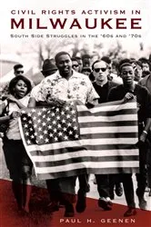 Book cover of Civil Rights Activism in Milwaukee by Paul H. Geenen