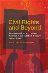 Book cover of Civil Rights and Beyond by Brian D. Behnken