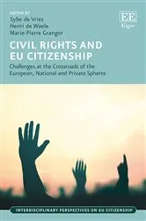 Book cover of Civil Rights and EU Citizenship by Sybe de Vries
