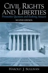 Book cover of Civil Rights and Liberties (2nd ed.) by Harold J Sullivan