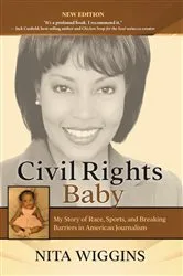 Book cover of Civil Rights Baby by Nita Wiggins