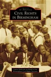 Book cover of Civil Rights in Birmingham by Unknown