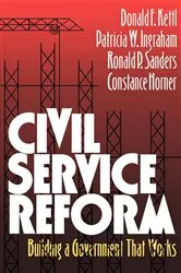 Book cover of Civil Service Reform by Donald F. Kettl