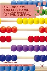 Book cover of Civil Society and Electoral Accountability in Latin America by S. Lean