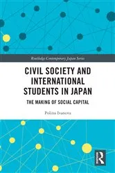 Book cover of Civil Society and International Students in Japan by Polina Ivanova