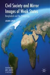 Book cover of Civil Society and Mirror Images of Weak States by Jasmin Lorch