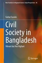 Book cover of Civil Society in Bangladesh by Farhat Tasnim