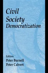 Book cover of Civil Society in Democratization by Peter Burnell