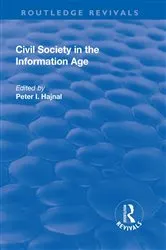 Book cover of Civil Society in the Information Age by Peter I. Hajnal