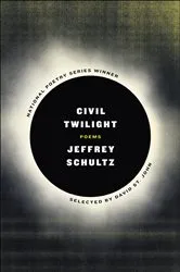 Book cover of Civil Twilight by Jeffrey Schultz