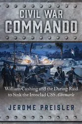Book cover of Civil War Commando by Jerome Preisler
