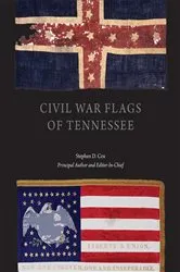Book cover of Civil War Flags of Tennessee by Unknown
