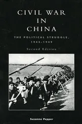 Book cover of Civil War in China by Suzanne Pepper