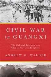 Book cover of Civil War in Guangxi by Andrew G. Walder