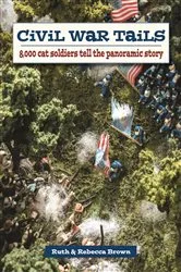Book cover of Civil War Tails by Rebecca Brown