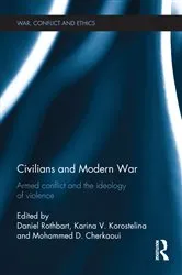 Book cover of Civilians and Modern War by Daniel Rothbart