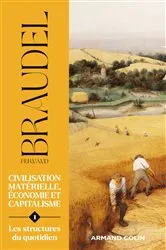 Book cover of Civilisation matérielle, économie et capitalisme - Tome 1 by Fernand Braudel