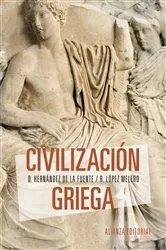 Book cover of Civilización griega by David Hernández de la Fuente