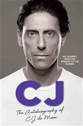 Book cover of CJ - The Autobiography of CJ de Mooi by Cj De Mooi