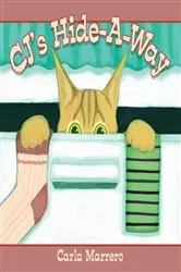 Book cover of CJ's Hide-A-Way by Marrero, Carla,