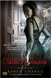 Book cover of Claimed By Shadow by Karen Chance