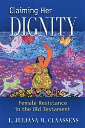 Book cover of Claiming Her Dignity by L. Juliana M. Claassens