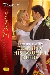 Book cover of Claiming His Bought Bride by Rachel Bailey