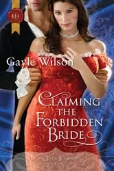 Book cover of Claiming the Forbidden Bride by Gayle Wilson