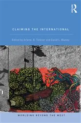 Book cover of Claiming the International by Arlene B. Tickner