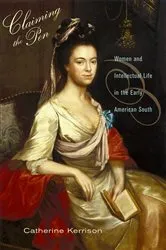 Book cover of Claiming the Pen by Catherine Kerrison