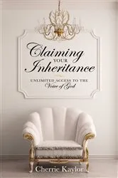 Book cover of Claiming Your Inheritance by Cherrie Kaylor