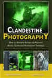 Book cover of Clandestine Photography by Raymond P. Siljander