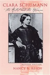 Book cover of Clara Schumann (2nd ed.) by Nancy Reich
