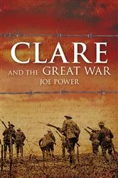 Book cover of Clare and the Great War by Joe Power