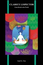 Book cover of Clarice Lispector by Earl E. Fitz